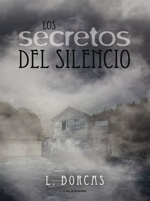 cover image of Los secretos del silencio